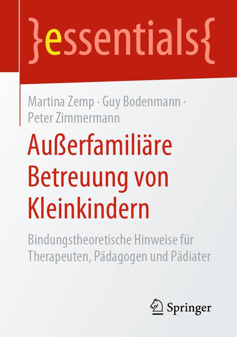 Cover: 9783658275952 | Außerfamiliäre Betreuung von Kleinkindern | Martina Zemp (u. a.) | x