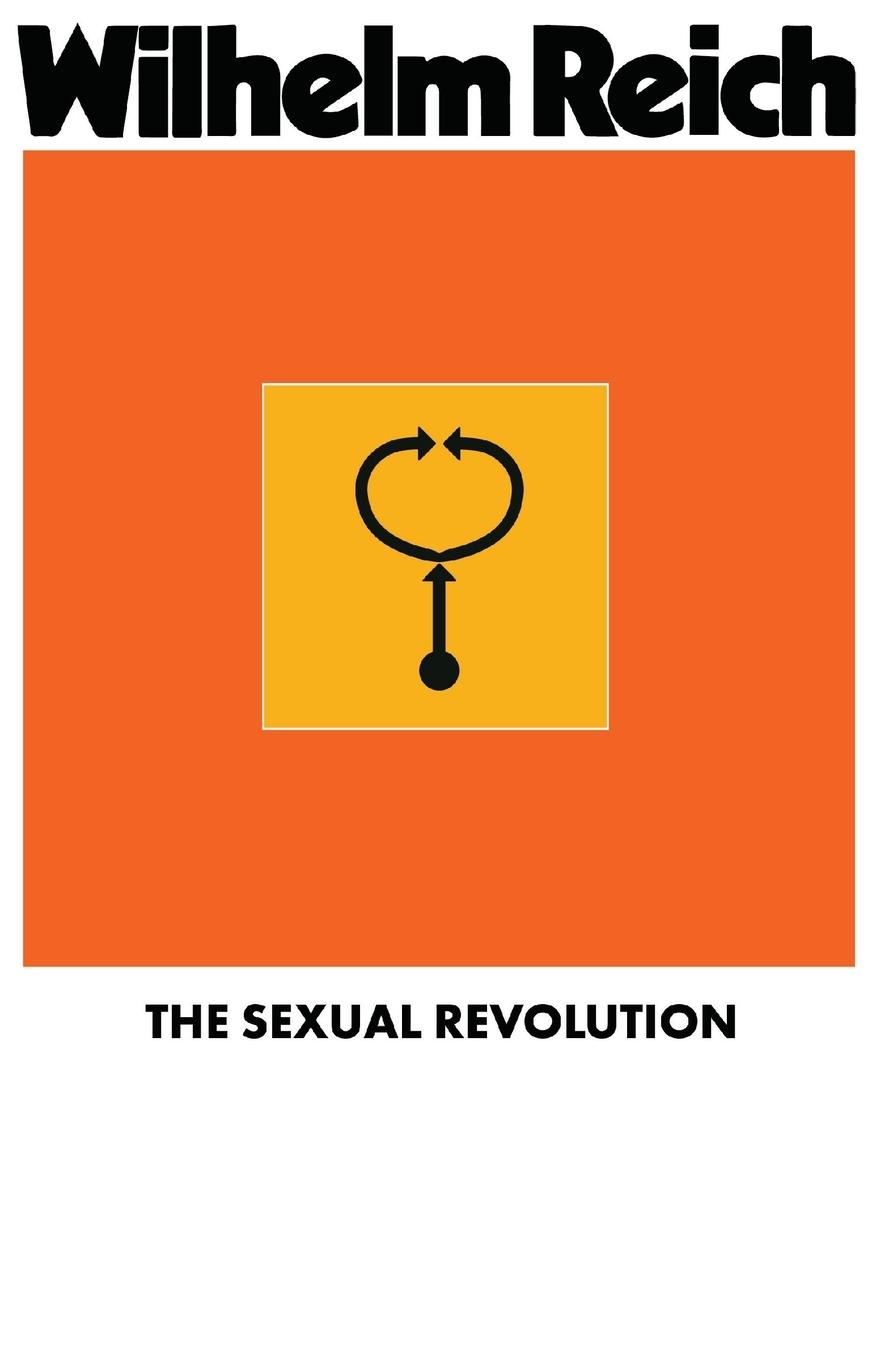 Cover: 9781952000034 | The Sexual Revolution | Toward a Self-Regulating Character Structure