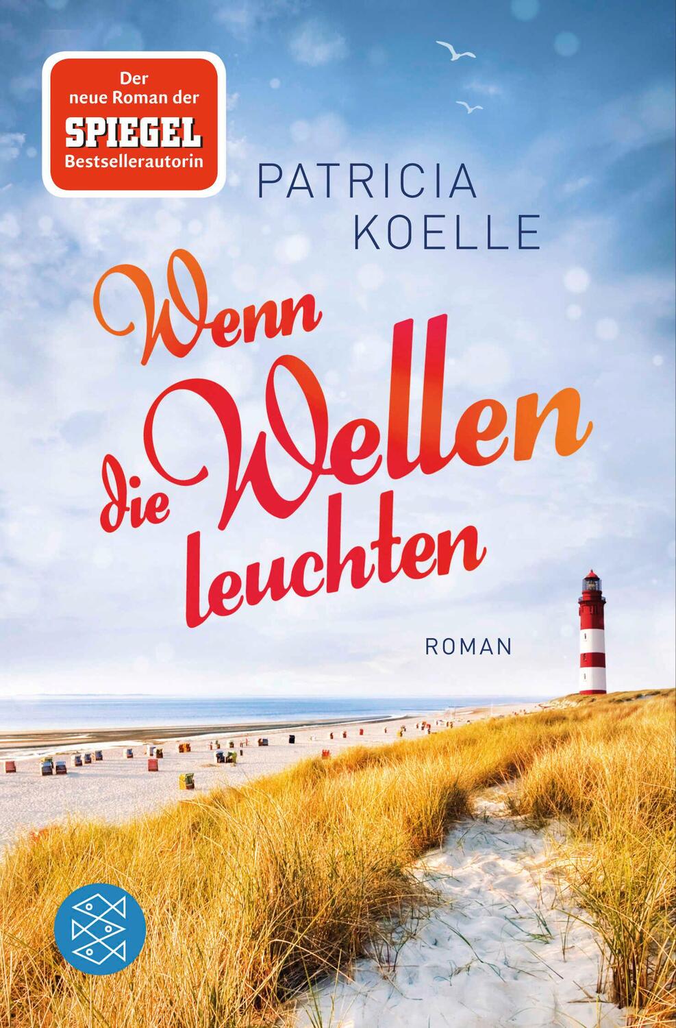 Cover: 9783596297610 | Wenn die Wellen leuchten | Patricia Koelle | Taschenbuch | 544 S.