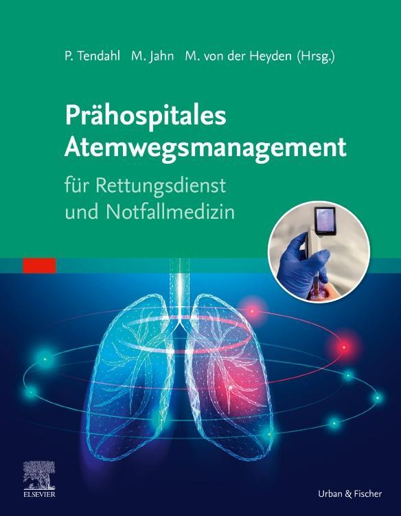 Cover: 9783437482915 | Prähospitales Atemwegsmanagement für Rettungsdienst und Notfallmedizin