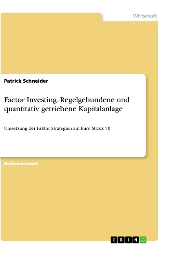 Cover: 9783346236814 | Factor Investing. Regelgebundene und quantitativ getriebene...