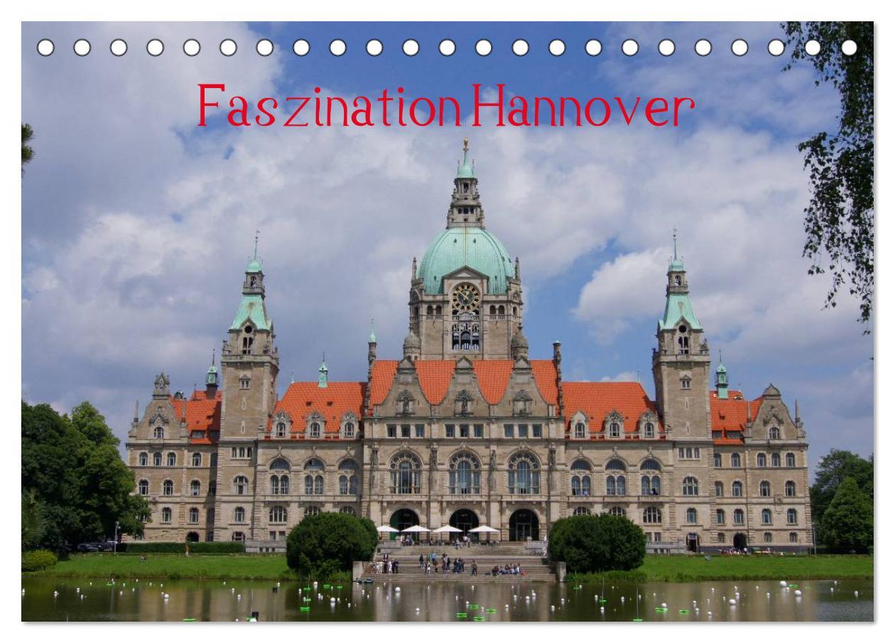 Cover: 9783435796809 | Faszination Hannover (Tischkalender 2025 DIN A5 quer), CALVENDO...