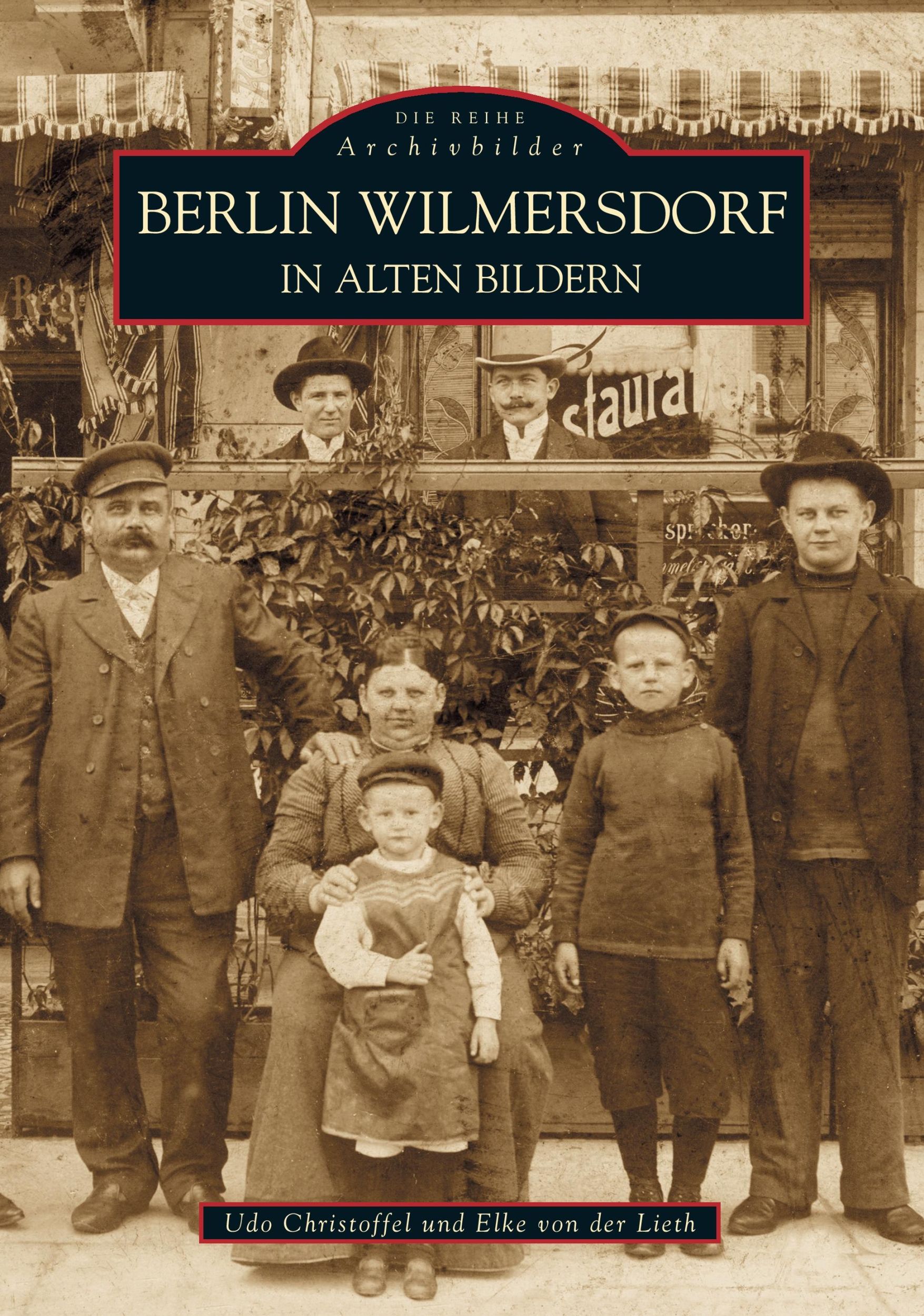 Cover: 9783897026100 | Berlin-Wilmersdorf in alten Bildern | Elke von der Lieth (u. a.)