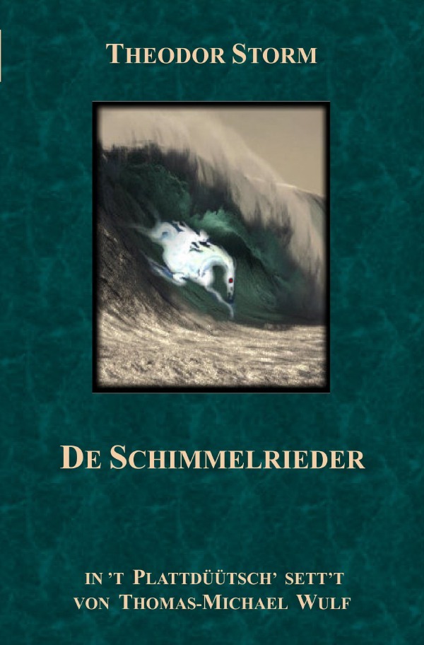 Cover: 9783746712581 | De Schimmelrieder | Thomas-Michael Wulf | Taschenbuch | 248 S. | 2018