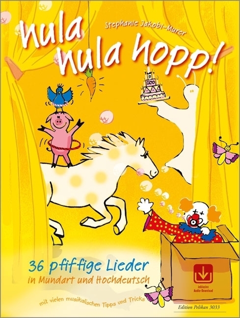 Cover: 9783905847413 | hula hula hopp! | 36 pfiffige Lieder in Mundart und Hochdeutsch | Buch