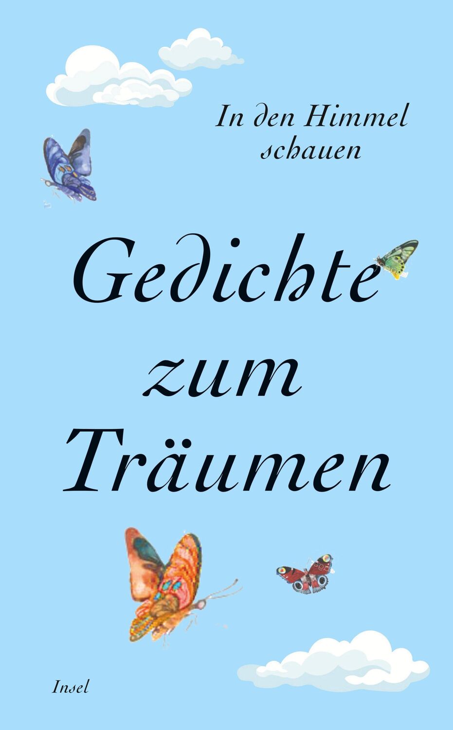 Cover: 9783458682660 | In den Himmel schauen | Gedichte zum Träumen | Clara Paul | Buch