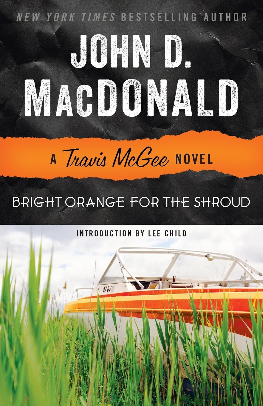 Cover: 9780812983975 | Bright Orange for the Shroud | John D. Macdonald | Taschenbuch | 2013