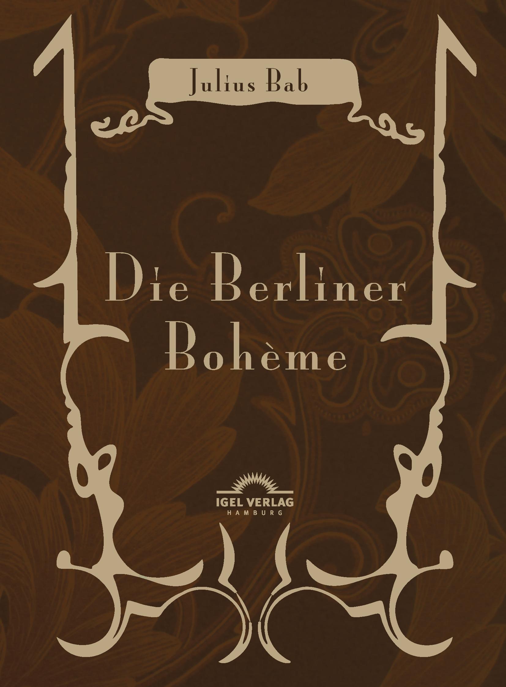 Cover: 9783868155921 | Die Berliner Bohème | Julius Bab | Taschenbuch | 108 S. | Deutsch