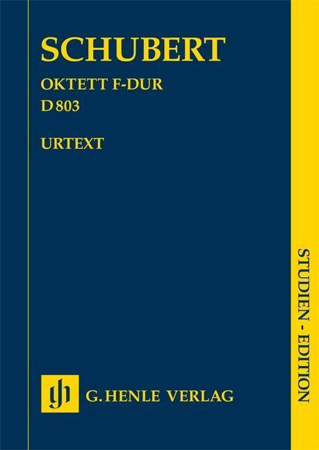 Cover: 9790201895628 | Oktett F-dur D 803 | Octet in F major D 803 | Franz Schubert (u. a.)