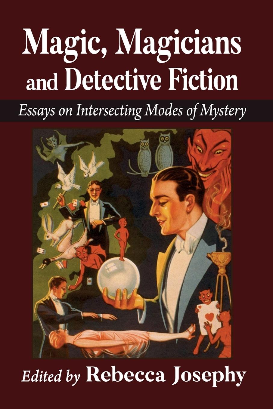 Cover: 9781476688206 | Magic, Magicians and Detective Fiction | Rebecca Josephy | Taschenbuch