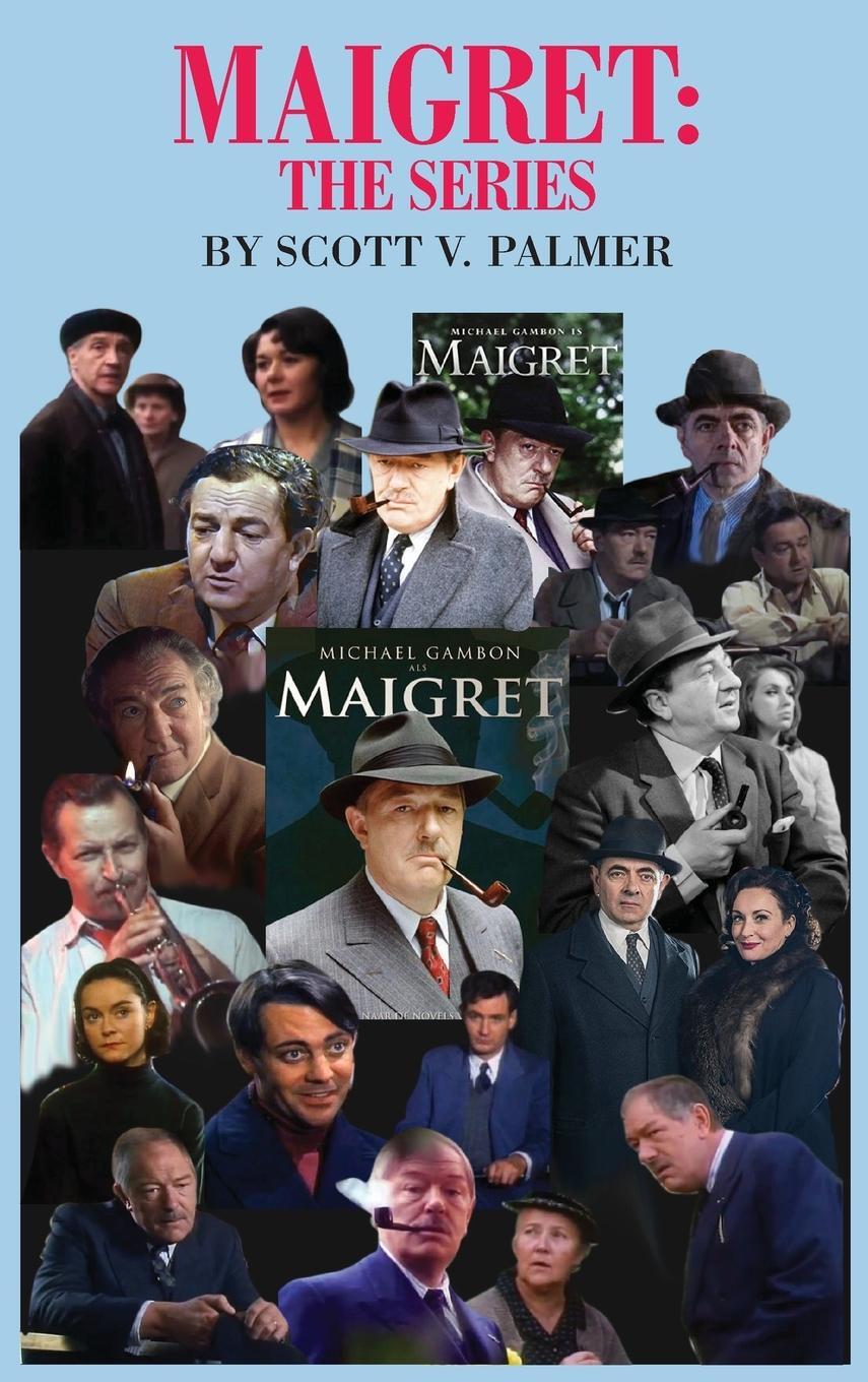 Cover: 9781087893297 | MAIGRET-THE SERIES | Scott V. Palmer | Buch | Englisch | 2022