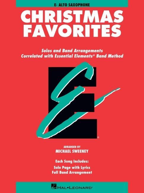 Cover: 73999625066 | Essential Elements Christmas Favorites | Eb Alto Saxophone | Buch