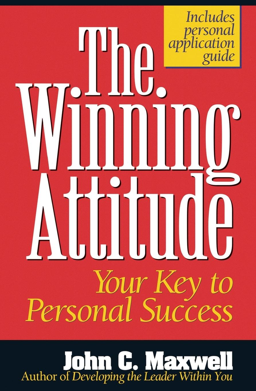 Cover: 9780840743770 | The Winning Attitude | Your Key to Personal Success | John C. Maxwell