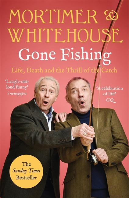 Cover: 9781788702942 | Mortimer &amp; Whitehouse: Gone Fishing | The Comedy Classic | Taschenbuch