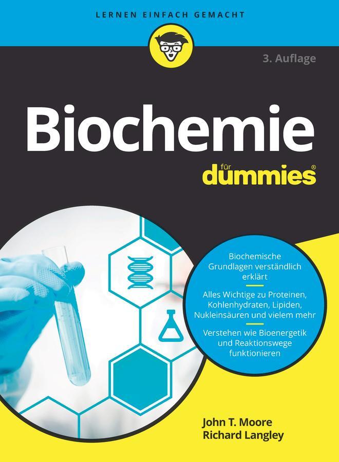 Cover: 9783527716623 | Biochemie für Dummies | John T. Moore (u. a.) | Taschenbuch | 352 S.