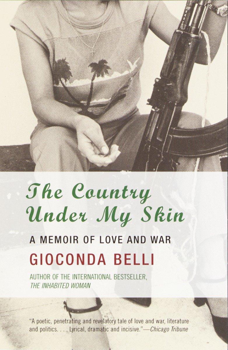 Cover: 9781400032167 | The Country Under My Skin | A Memoir of Love and War | Gioconda Belli