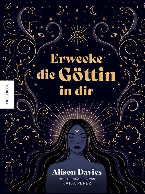 Cover: 9783957288929 | Erwecke die Göttin in dir | Alison Davies | Buch | 192 S. | Deutsch