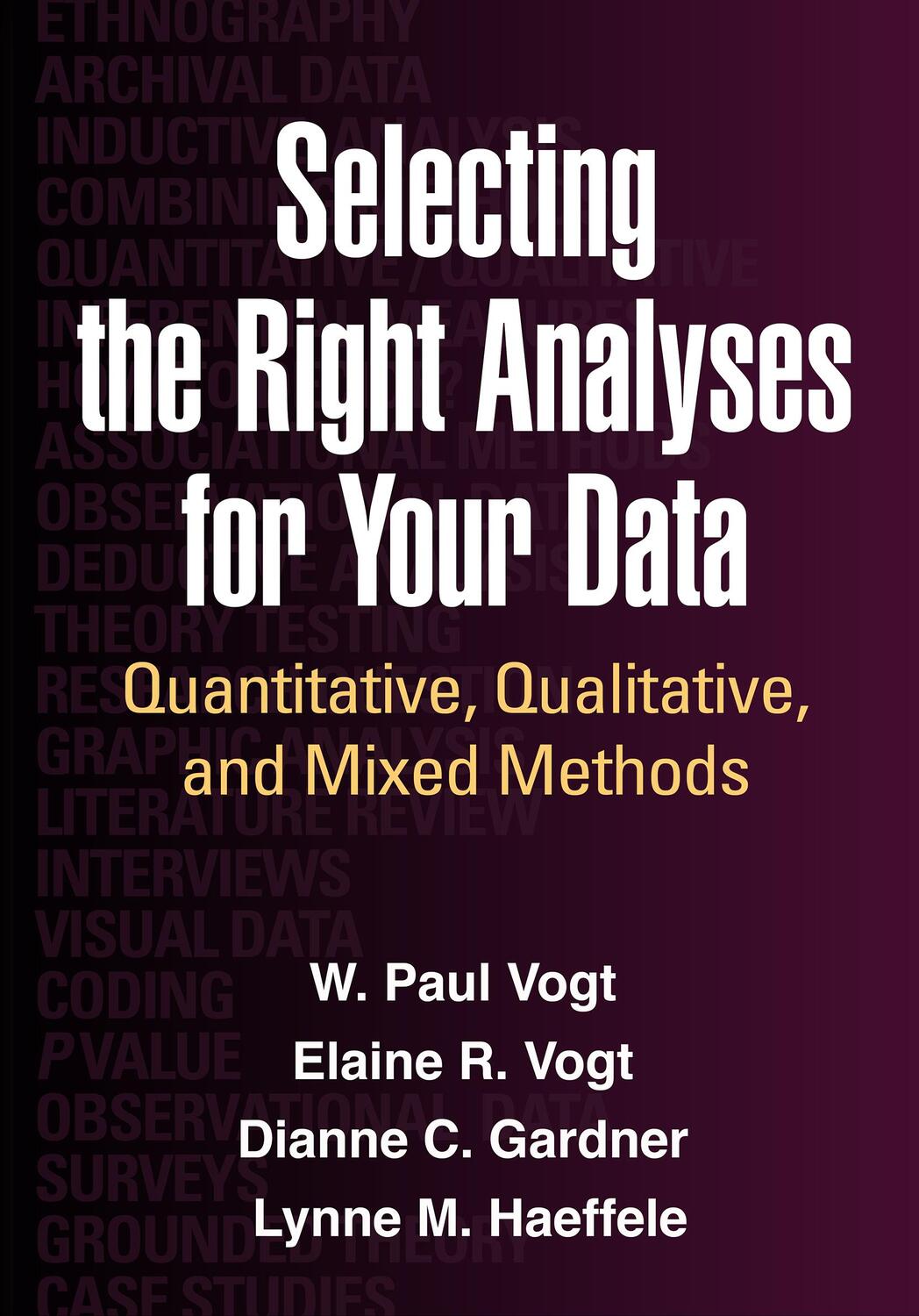 Cover: 9781462516025 | Selecting the Right Analyses for Your Data | W Paul Vogt (u. a.)