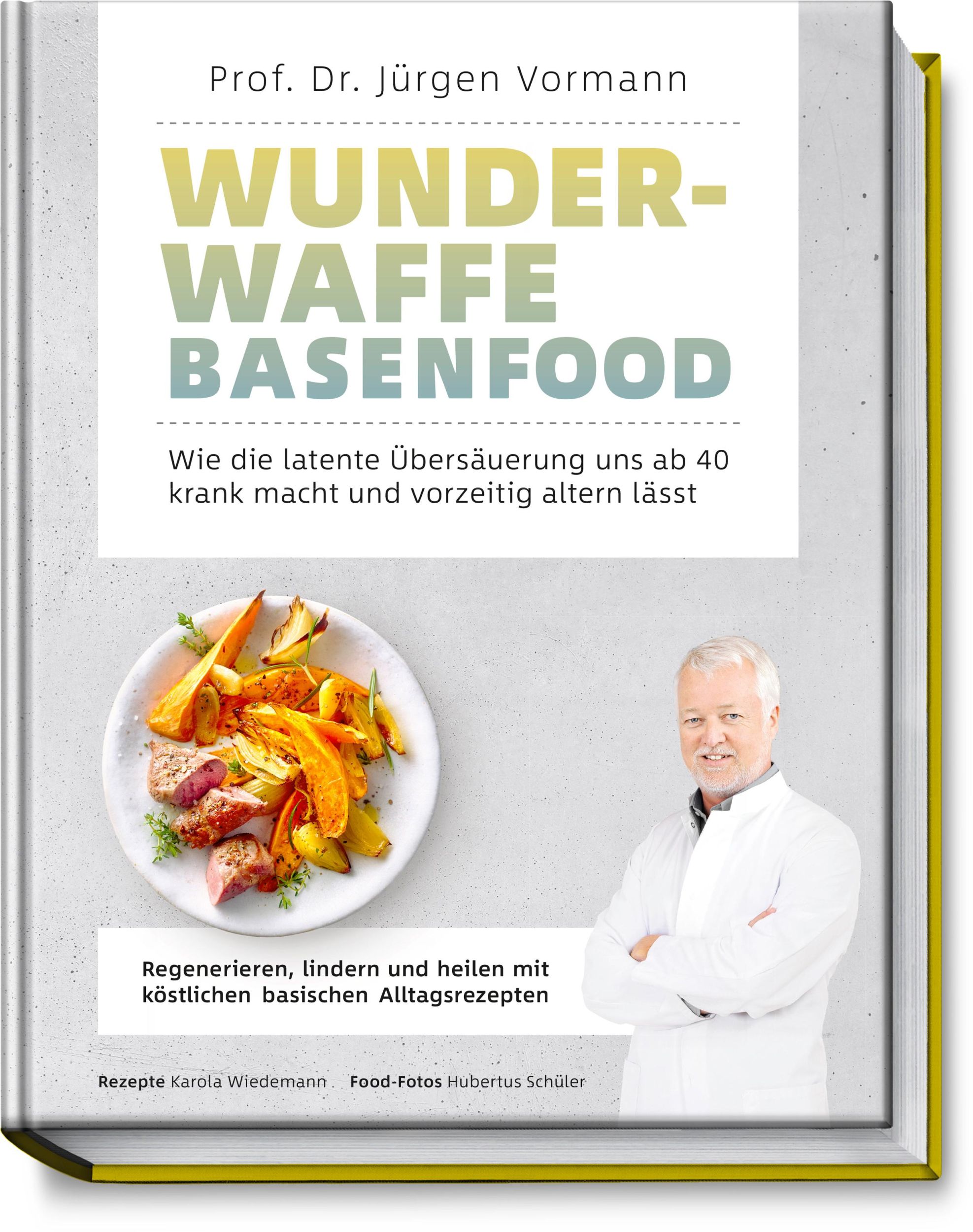 Cover: 9783954531967 | Wunderwaffe Basenfood | Jürgen Vormann (u. a.) | Buch | 288 S. | 2021