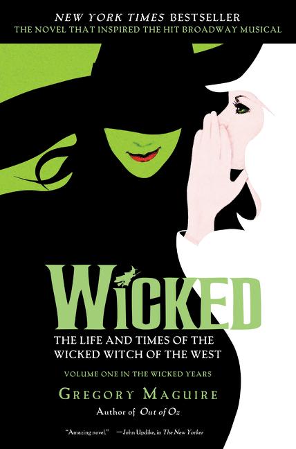 Cover: 9780060745905 | Wicked | The Life and Times of the Wicked Witch of the West | Maguire