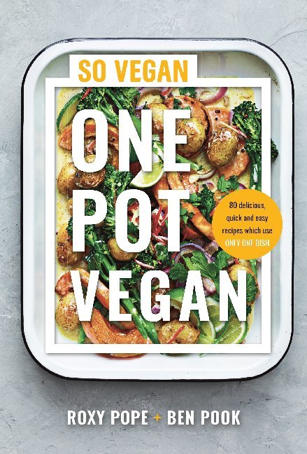 Cover: 9780241448717 | One Pot Vegan | Roxy Pope (u. a.) | Buch | Gebunden | Englisch | 2020