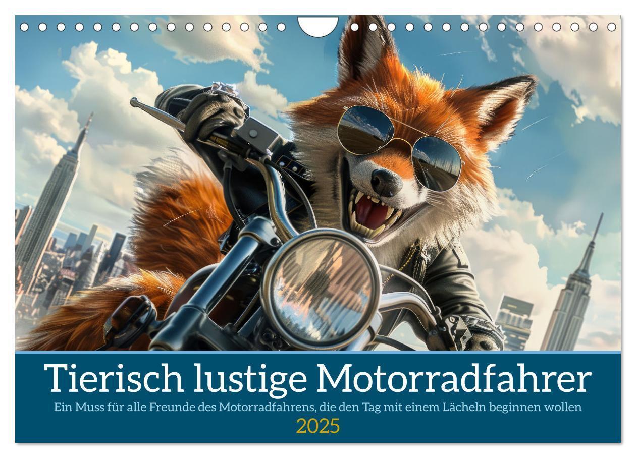 Cover: 9783457166048 | Tierisch lustige Motorradfahrer (Wandkalender 2025 DIN A4 quer),...