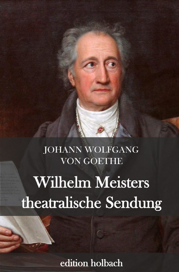 Cover: 9783752956122 | Wilhelm Meisters theatralische Sendungen | Johann Wolfgang von Goethe