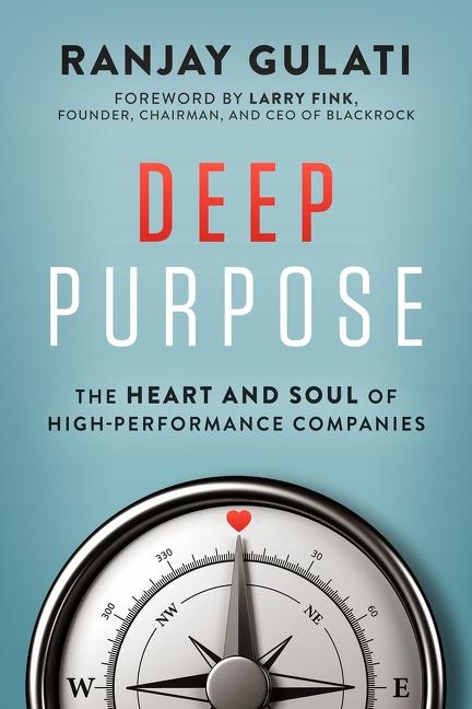 Cover: 9780063088917 | Deep Purpose | The Heart and Soul of High-Performance Companies | Buch