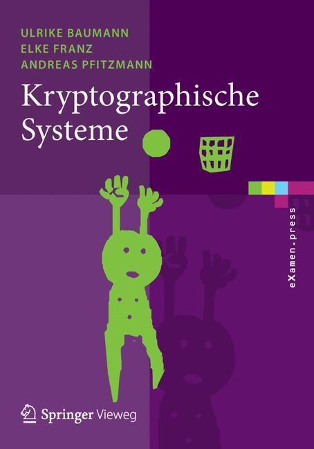 Cover: 9783642453328 | Kryptographische Systeme | Ulrike Baumann (u. a.) | Taschenbuch