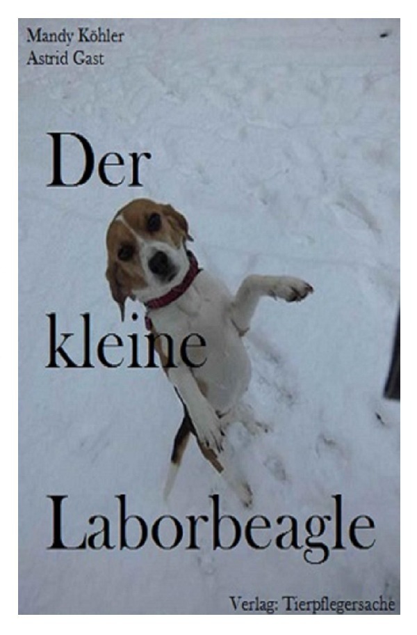 Cover: 9783741869822 | Der kleine Laborbeagle | Mandy Köhler | Taschenbuch | 2016 | epubli