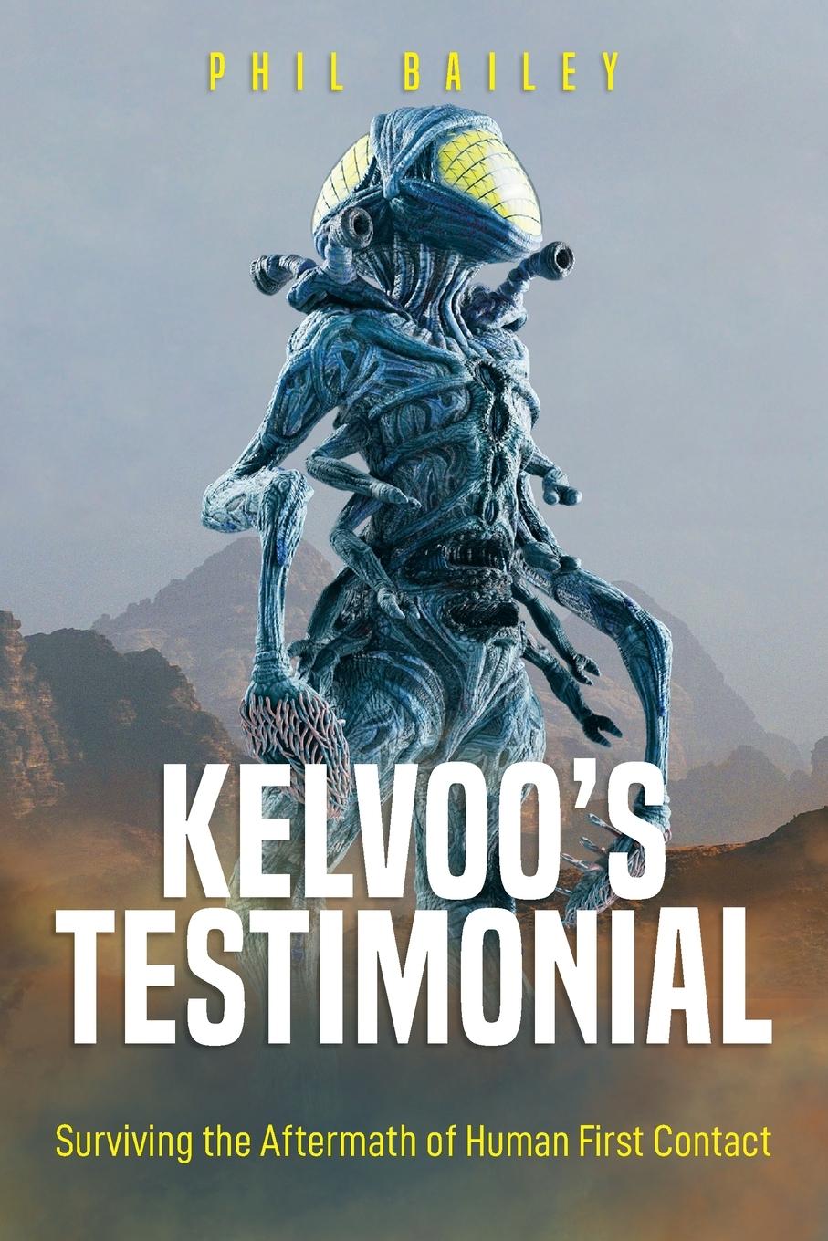 Cover: 9781778102424 | Kelvoo's Testimonial | Surviving the Aftermath of Human First Contact