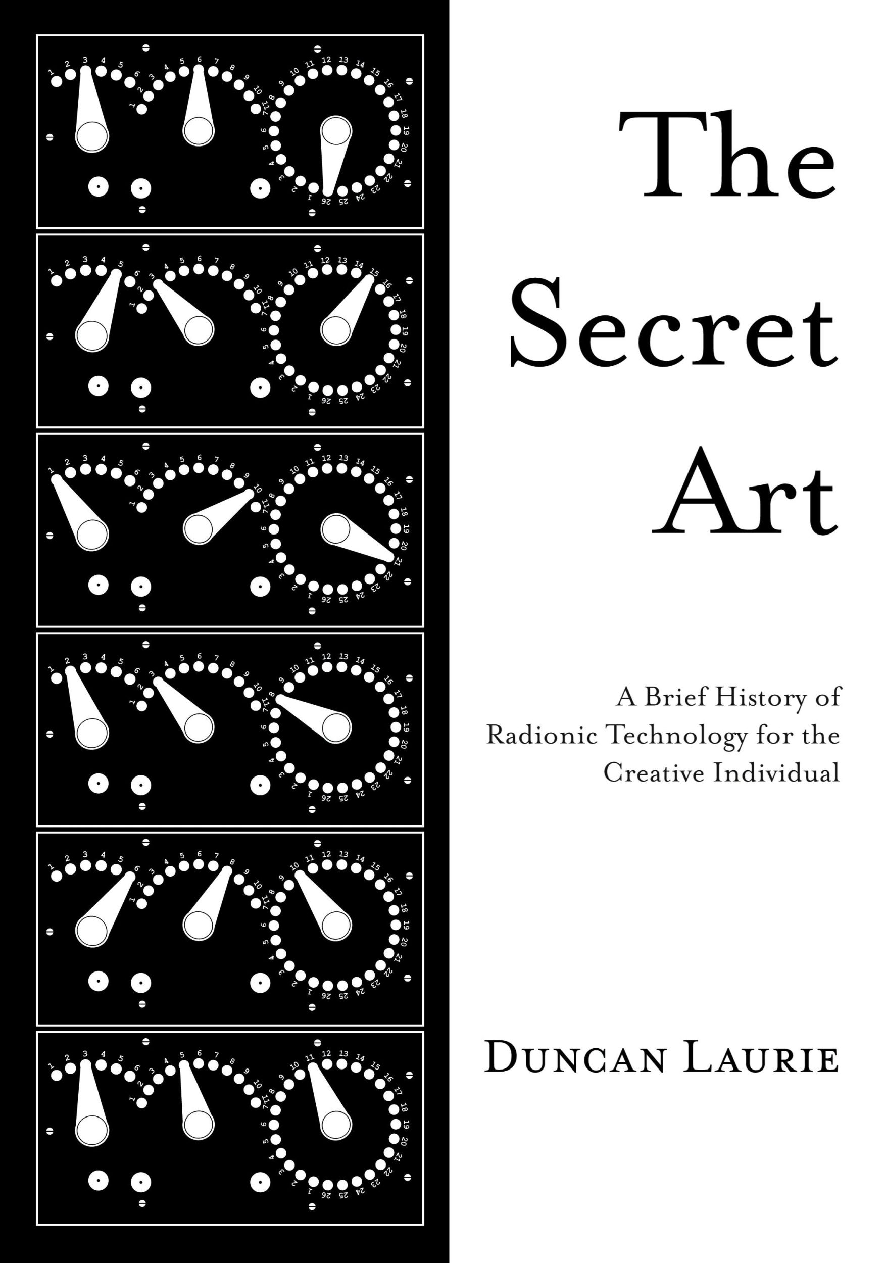 Cover: 9781938398148 | The Secret Art | Duncan Laurie | Buch | Englisch | 2013