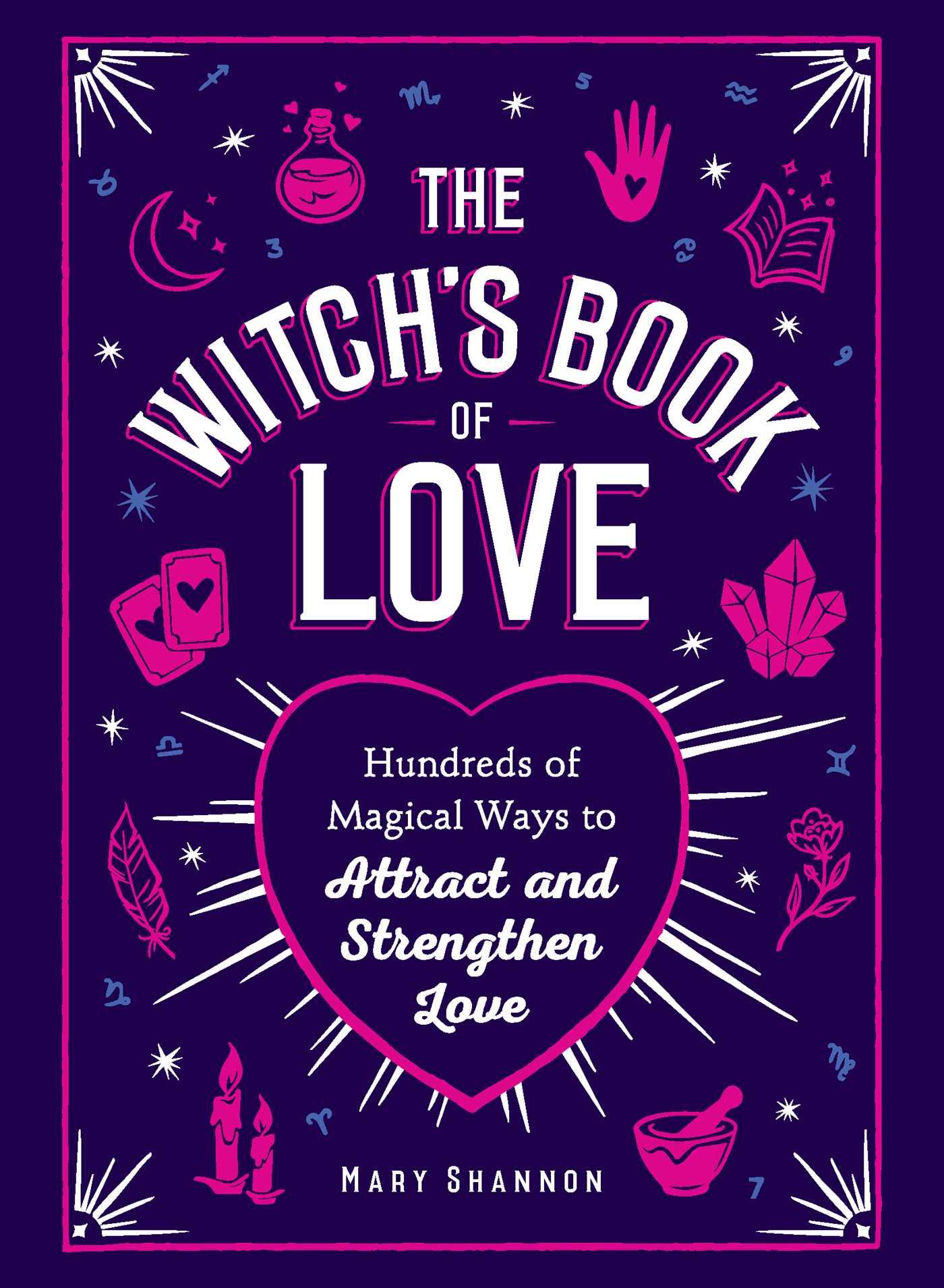 Cover: 9781507212622 | The Witch's Book of Love | Mary Shannon | Buch | Gebunden | Englisch