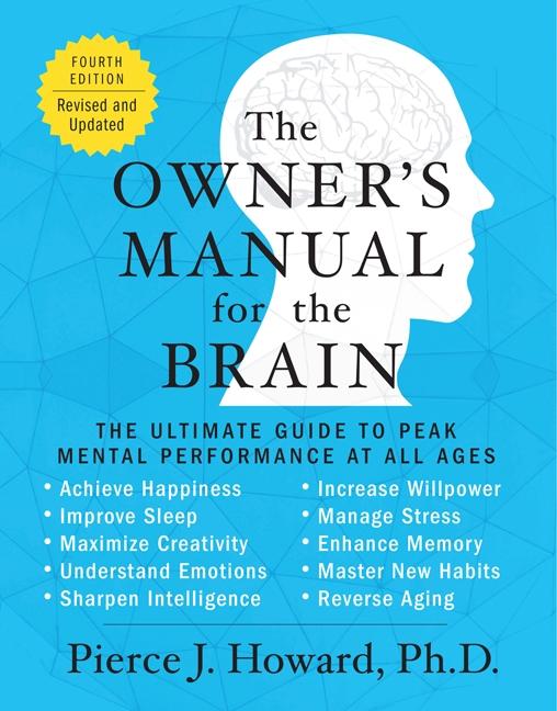 Cover: 9780062227355 | The Owner's Manual for the Brain (4th Edition) | Pierce Howard | Buch