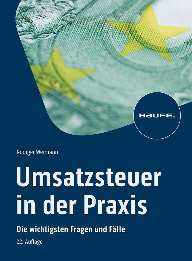 Cover: 9783648173244 | Umsatzsteuer in der Praxis | Die wichtigsten Fragen und Fälle | Buch