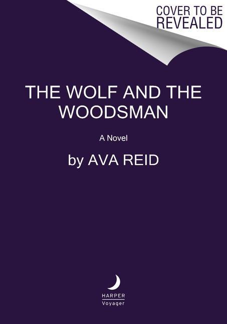 Cover: 9780062973122 | The Wolf and the Woodsman | Ava Reid | Buch | Englisch | 2021