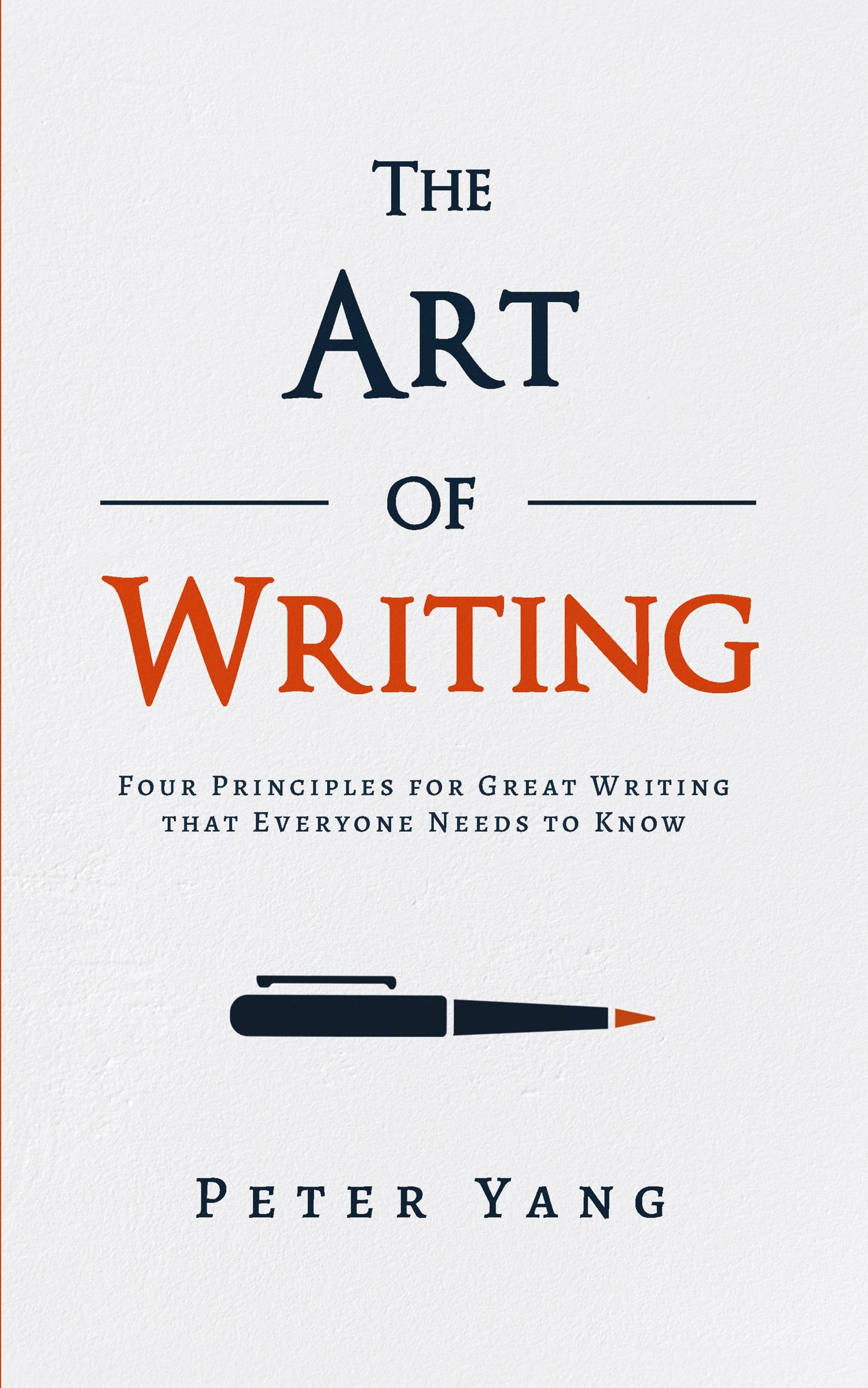 Cover: 9781631610769 | The Art of Writing | Peter Yang | Taschenbuch | Englisch | 2019