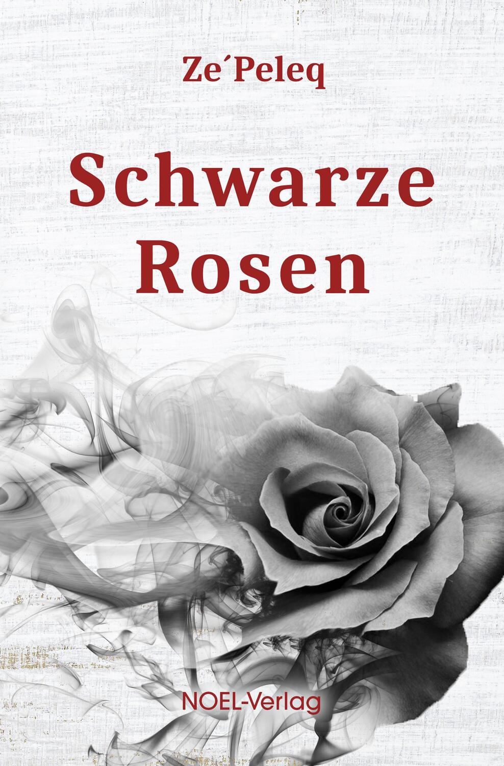 Cover: 9783967531510 | Schwarze Rosen | Ze'Peleq | Buch | 83 S. | Deutsch | 2023