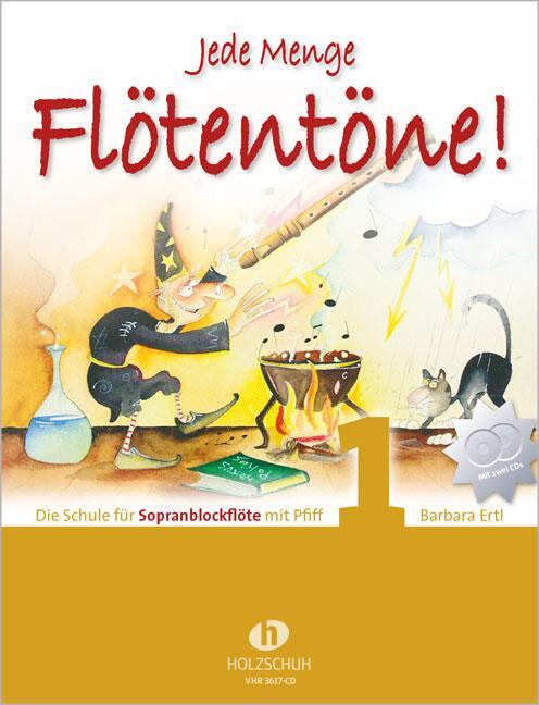 Cover: 9790201304373 | Jede Menge Flötentöne 1 mit 2-CDs | Barbara Ertl | Broschüre | Deutsch