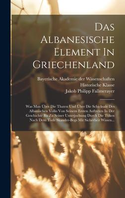 Cover: 9781017229462 | Das Albanesische Element In Griechenland | Jakob Philipp Fallmerayer