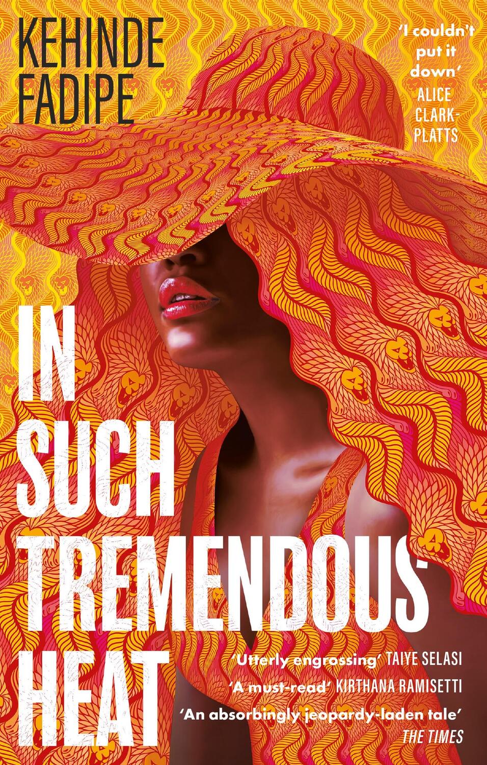 Cover: 9780349703220 | In Such Tremendous Heat | A Read With Jenna Pick | Kehinde Fadipe