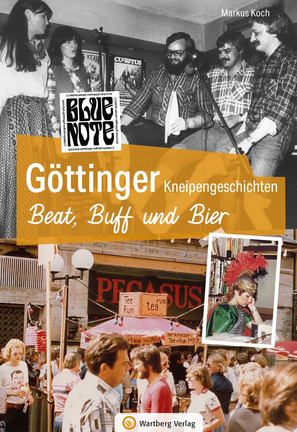 Cover: 9783831335589 | Göttinger Kneipengeschichten | Beat, Buff und Bier | Markus Koch