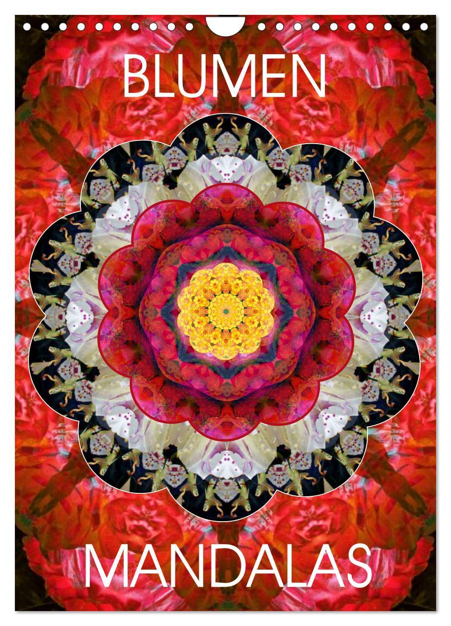 Cover: 9783457044155 | BLUMEN MANDALAS (Wandkalender 2025 DIN A4 hoch), CALVENDO...