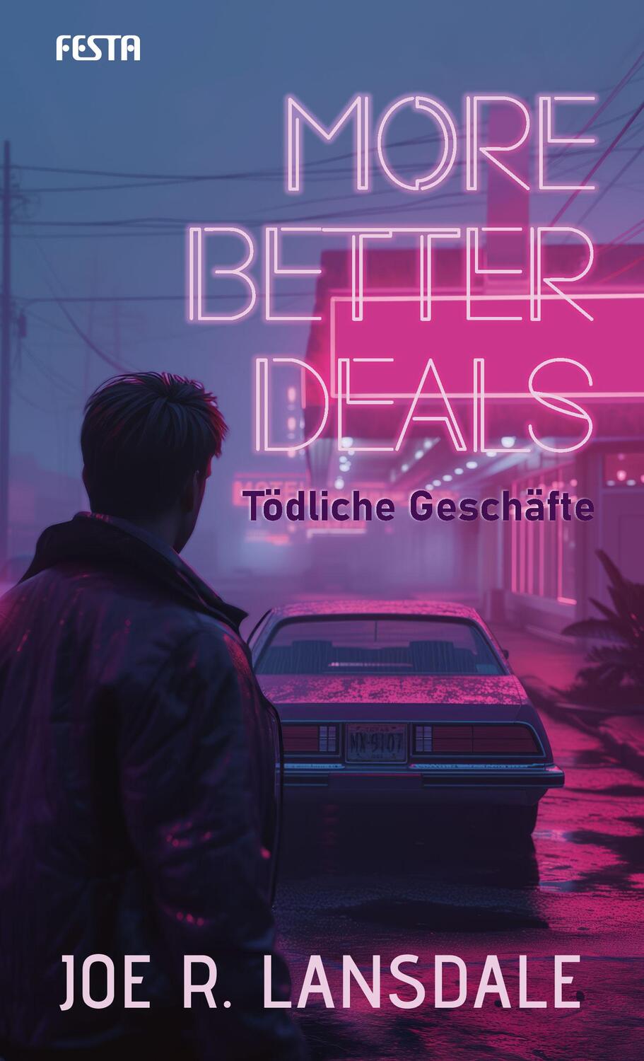 Cover: 9783986761363 | More better Deals - Tödliche Geschäfte | Thriller | Joe R. Lansdale