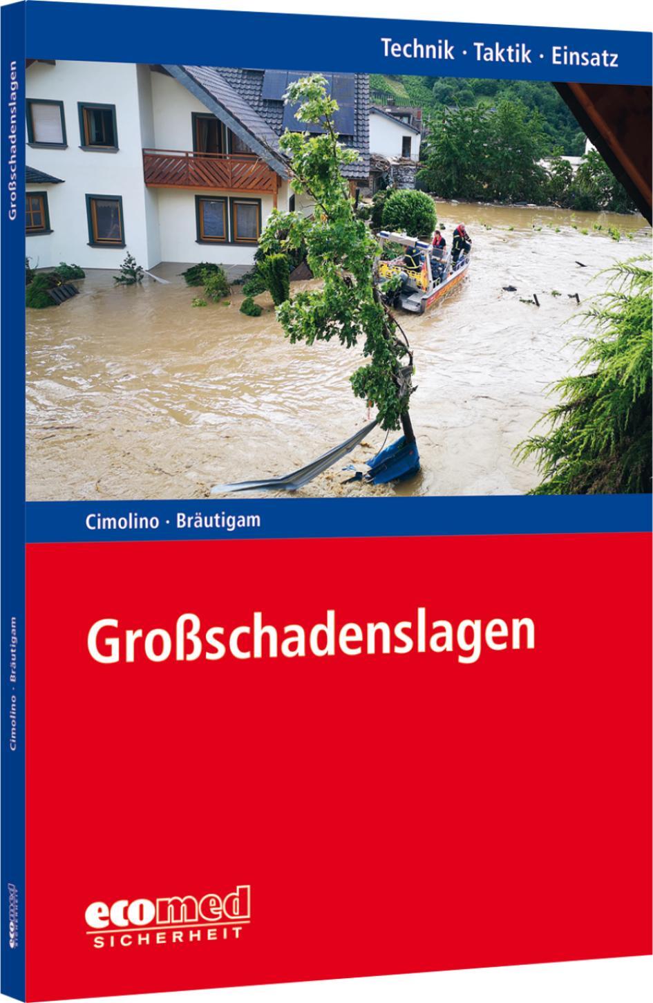 Cover: 9783609775470 | Großschadenslagen | Reihe: Technik - Taktik - Einsatz | Taschenbuch