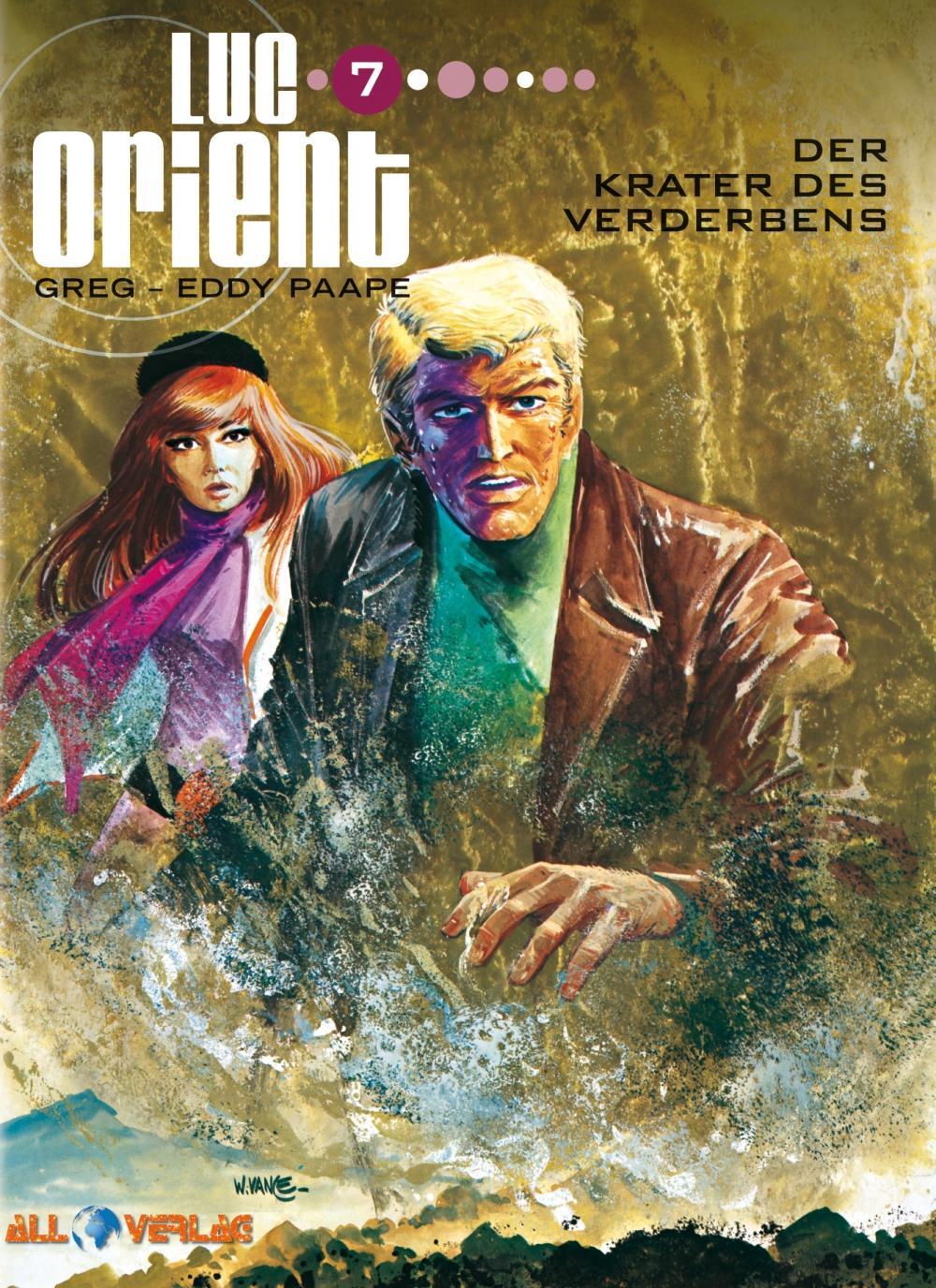 Cover: 9783968040141 | Luc Orient 7 | Der Krater des Verderbens | Greg (u. a.) | Buch | 64 S.