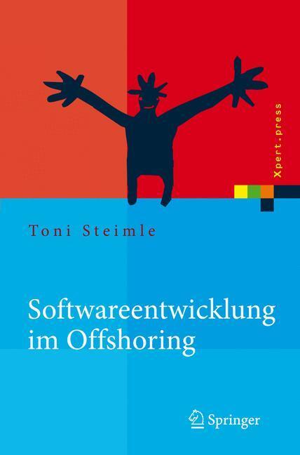 Cover: 9783540710455 | Softwareentwicklung im Offshoring | Erfolgsfaktoren für die Praxis