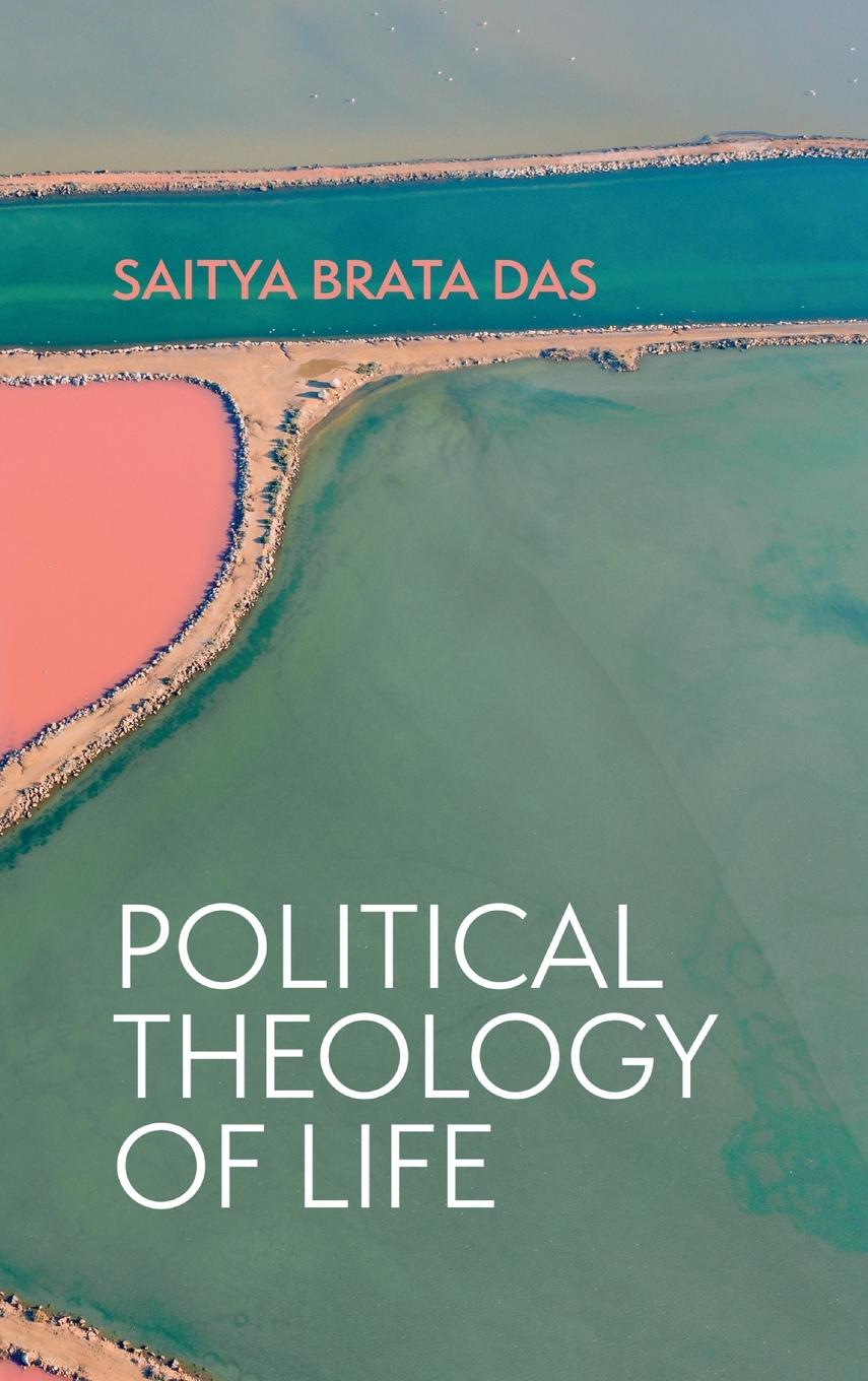 Cover: 9781666761542 | Political Theology of Life | Saitya Brata Das | Buch | Englisch | 2023