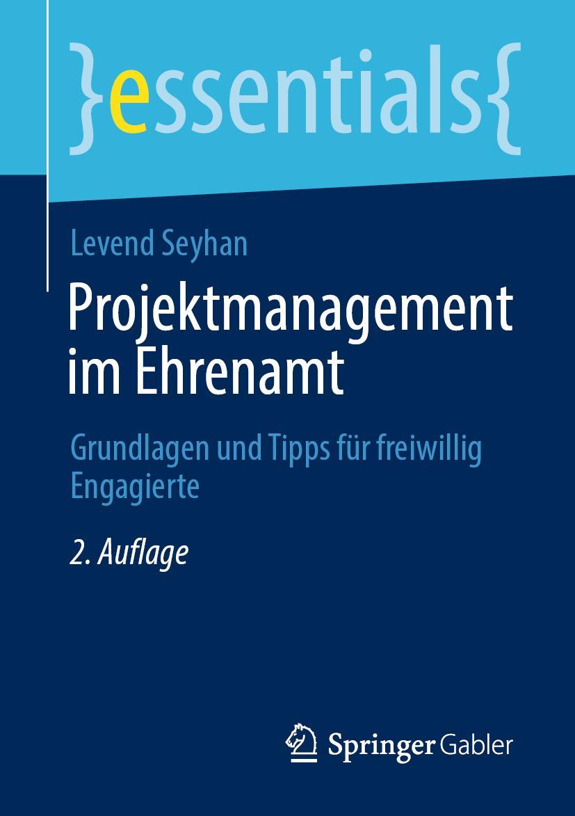 Cover: 9783658350352 | Projektmanagement im Ehrenamt | Levend Seyhan | Taschenbuch | XIII