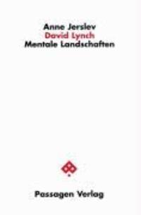 Cover: 9783851657524 | David Lynch | Mentale Landschaften | Anne Jerslev | Taschenbuch | 2006